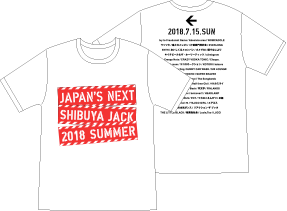 JAPAN'S NEXT 渋谷JACK 2018 SUMMER Tシャツ/S・M・L